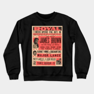 SOUL CONCERT ROYAL JAMES BROWN Crewneck Sweatshirt